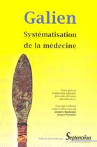 Couverture du livre « Systematisation de la medecine galien » de Galien aux éditions Pu Du Septentrion