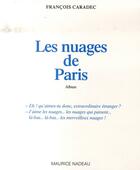 Couverture du livre « Les nuages de paris » de Francois Caradec aux éditions Maurice Nadeau