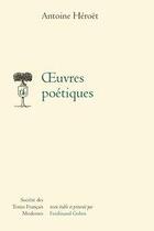 Couverture du livre « Oeuvres poétiques » de Antoine Heroet aux éditions Stfm