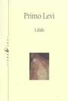 Couverture du livre « Lilith » de Levi Primo aux éditions Liana Levi