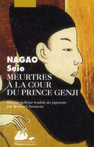 Couverture du livre « Meurtres à la cour du prince Genji » de Seio Nagao aux éditions Picquier