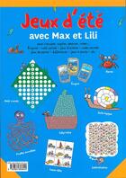 Couverture du livre « Bloc jeux ete max et lili » de De Saint Mars D. aux éditions Calligram