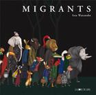 Couverture du livre « Les migrants » de Issa Watanabe aux éditions La Joie De Lire