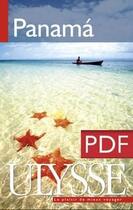 Couverture du livre « Panamá (6e édition) » de Marc Rigole aux éditions Ulysse