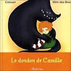 Couverture du livre « Le doudou de camille » de Calouan aux éditions Le Lutin Malin