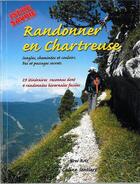 Couverture du livre « Randonner en chartreuse » de Yves Ray aux éditions Gap