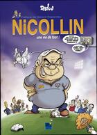Couverture du livre « Nicollin ; une vie de foot ! » de Dadou aux éditions Pat A Pan