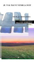 Couverture du livre « Je n'ai pas vu venir la nuit » de Nicolas Bonnafous aux éditions Thebookedition.com