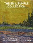 Couverture du livre « The emil buhrle collection history, full catalogue and 70 masterpieces » de Gloor Lukas aux éditions Hirmer