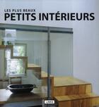 Couverture du livre « Les plus beaux petits intérieurs » de Dimitris Kottas aux éditions Links