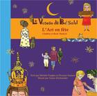 Couverture du livre « Le Voyage de Betsalel - L'Art en fête - (tome 4) Chabbat et Roch 'Hodech » de & Fingher Soulam aux éditions Adcj