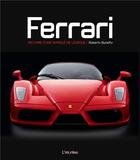 Couverture du livre « Ferrari ; histoire d'une marque de légende » de Roberto Bonetto aux éditions L'imprevu