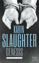 Couverture du livre « Will Trent Tome 3 : genesis » de Karin Slaughter aux éditions Harpercollins