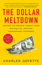 Couverture du livre « The Dollar Meltdown » de Goyette Charles aux éditions Penguin Group Us