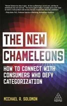 Couverture du livre « THE NEW CHAMELEONS » de Michael R. Solomon aux éditions Kogan Page
