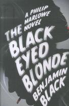 Couverture du livre « THE BLACK EYED BLONDE » de Benjamin Black aux éditions Pan Macmillan