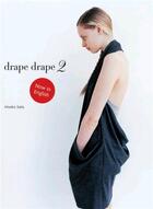 Couverture du livre « Drape drape 2 » de Hisako Sato aux éditions Laurence King