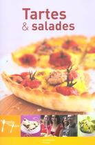 Couverture du livre « Tartes et salades » de Aude De Galard et Leslie Gogois aux éditions Hachette Pratique