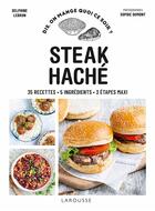 Couverture du livre « Steak haché » de Delphine Lebrun et Sophie Dumont aux éditions Larousse