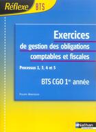 Couverture du livre « EXERCICES DE GESTION DES OBLIGATIONS COMPTABLES ET FISCALES » de Philippe Montsegur aux éditions Nathan