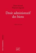 Couverture du livre « Droit administratif des biens » de Serrand/Zagorski aux éditions Puf