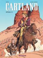 Couverture du livre « Cartland : Intégrale vol.1 » de Michel Blanc-Dumont et Laurence Harle aux éditions Dargaud