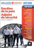 Couverture du livre « Réussite concours ; gardien de la paix, adjoint de sécurité 2017 ; concours catégorie B ; n°20 (édition 2017/2018) » de  aux éditions Foucher