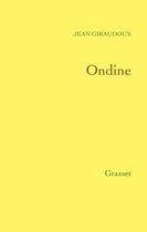 Couverture du livre « Ondine » de Jean Giraudoux aux éditions Grasset