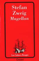 Couverture du livre « Magellan » de Stefan Zweig aux éditions Grasset