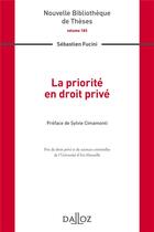 Couverture du livre « La priorité en droit privé » de Sebastien Fucini aux éditions Dalloz
