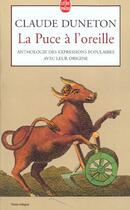 Couverture du livre « La puce à l'oreille » de Claude Duneton aux éditions Le Livre De Poche