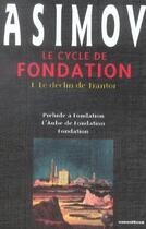 Couverture du livre « Le Cycle De Fondation T.1 ; Le Declin Trantor » de Isaac Asimov aux éditions Omnibus