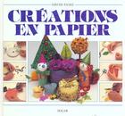 Couverture du livre « Creations En Papier » de Sutherland et Tanner et Owen aux éditions Solar