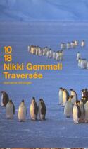 Couverture du livre « La Traversee » de Nikki Gemmell aux éditions 10/18