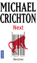 Couverture du livre « Next » de Michael Crichton aux éditions Pocket
