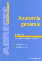 Couverture du livre « Anatomie generale » de Jean-Paul Chevrel aux éditions Elsevier-masson