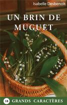 Couverture du livre « Un brin de muguet » de Isabelle Desbenoit aux éditions Books On Demand