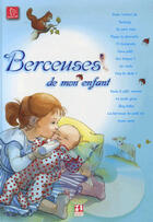 Couverture du livre « Berceuses De Mon Enfant » de Francine Chantereau aux éditions Sbbs