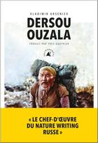 Couverture du livre « Dersou Ouzala » de Vladimir Arseniev aux éditions Transboreal