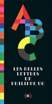Couverture du livre « Les Belles Lettres » de Philippe Ug aux éditions Des Grandes Personnes