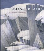 Couverture du livre « Mont Blanc ; les premières ascensions, 1770-1904 » de Pierre-Henry Frangne aux éditions Editions Du Mont-blanc