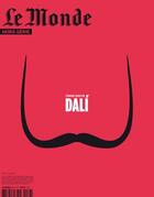 Couverture du livre « LE MONDE HORS-SERIE N.33 ; Dalí » de Le Monde Hors-Serie aux éditions Le Monde Hors-serie