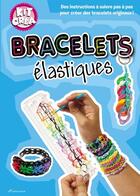 Couverture du livre « Kit créa ; bracelets loom » de  aux éditions Kimane