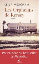 Couverture du livre « Les orphelins de Kersey » de Leila Meacham aux éditions Charleston