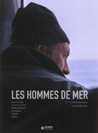 Couverture du livre « Les hommes de mer » de Jean-Pierre Duval et Christian Bourquin aux éditions Museo