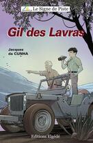 Couverture du livre « Gil de Lavras » de Francois Mougne et Jacques Dacunha aux éditions Elgede