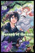 Couverture du livre « Seraph of the end Tome 19 » de Takaya Kagami et Yamato Yamamoto et Daisuke Furuya aux éditions Kana