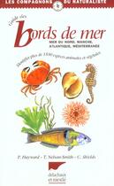 Couverture du livre « Guide Des Bords De Mer » de Hayward/Nelson-Smith aux éditions Delachaux & Niestle