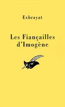 Couverture du livre « Les Fiancailles D'Imogene » de Exbrayat-C aux éditions Editions Du Masque