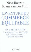 Couverture du livre « L'aventure du commerce equitable » de Van Der Hoff-F+Rooze aux éditions Jc Lattes